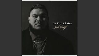 Video thumbnail of "Josh Tatofi - For the Lāhui"