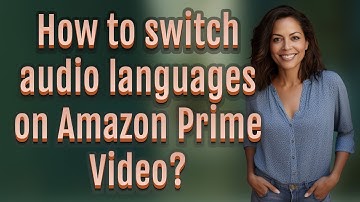 How to switch audio languages on Amazon Prime Video?
