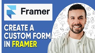 How to Create a Custom Form in Framer - 2025 (STEP-BY-STEP)