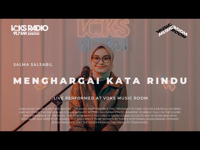 Salma Salsabil - Menghargai Kata Rindu | Live at Voks Music Room class=