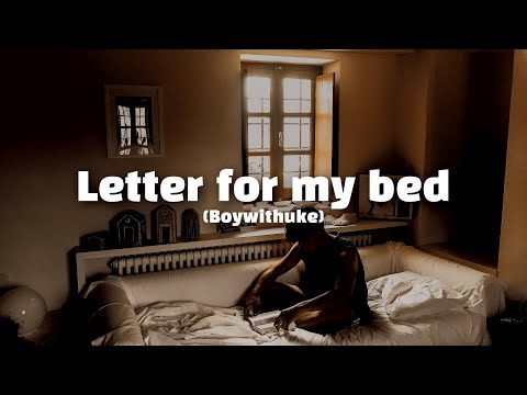 Boywithuke - Letter for my bed [번역/가사]