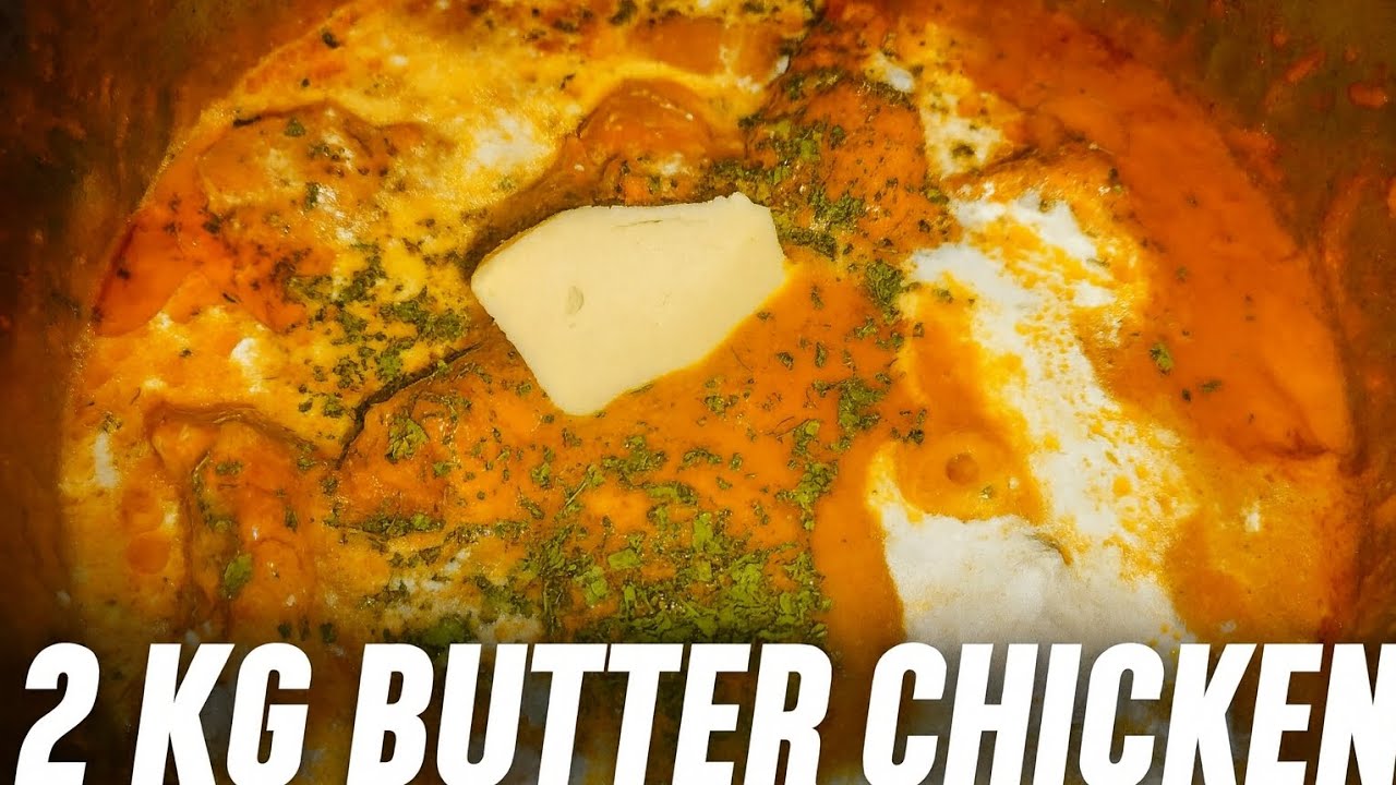 2 KG Butter Chicken | होटल से भी ज़्यादा Creamy! Resturant style butter chicken by Fehmeena Anwar 