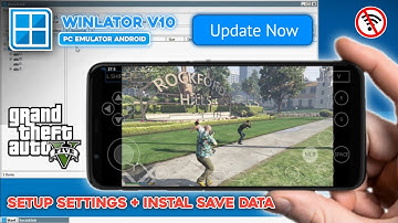 Setup Settings + Install Save Data GTA V Android | Winlator V10 Update Test On Sd870 Poco F3 No Root