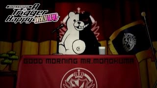 Good Morning Mr. Monokuma - Danganronpa: A Trigger Happy Fandub