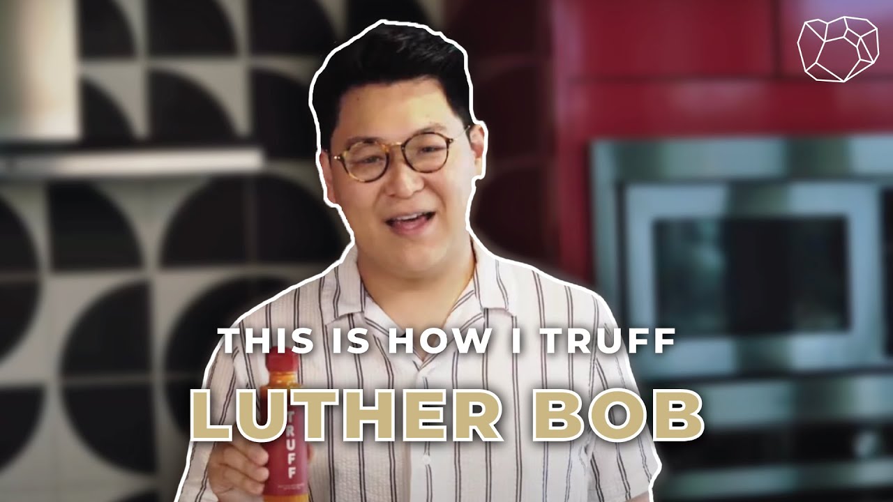 This is How I TRUFF: Luther Bob