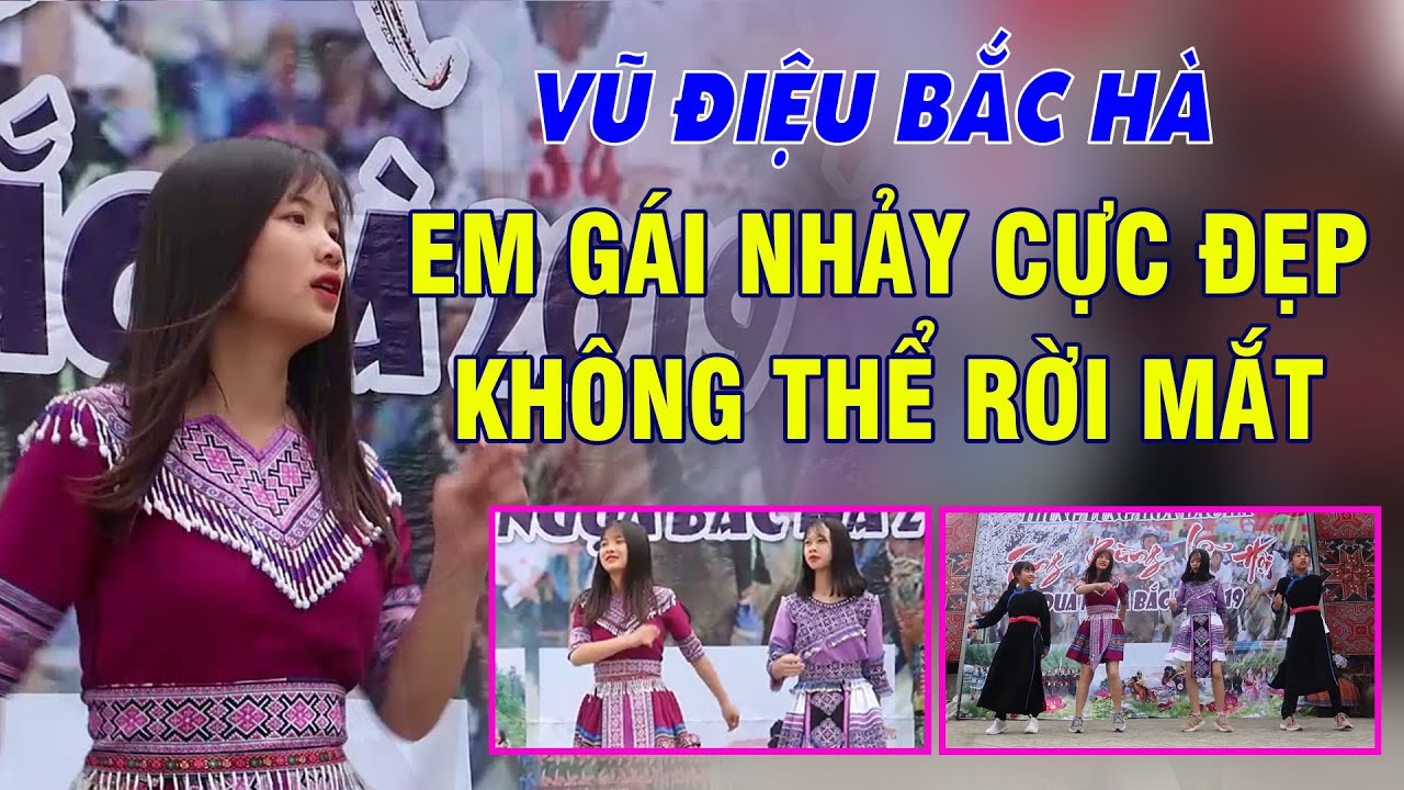 Gái Bản Nhảy Cực Đẹp - Tại Thung Lũng Hoa Bắc Hà - Lào Cai - Nhảy Dân Vũ - Đức Ngọc tv