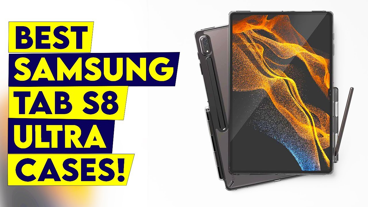 Top 4 Best Samsung Tab S8 Ultra Cases 2022!🔥✅