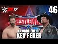 Wwe 2k17  la carrire de kev reker  pisode 46  contre undertaker  wrestlemania