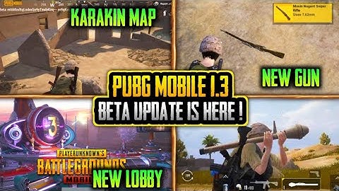 PUBG MOBILE 1.3 BETA IS HERE ! PUBG MOBILE 1.3 BETA DOWNLOAD LINK ! KARAKIN MAP FULL GAMEPLAY !