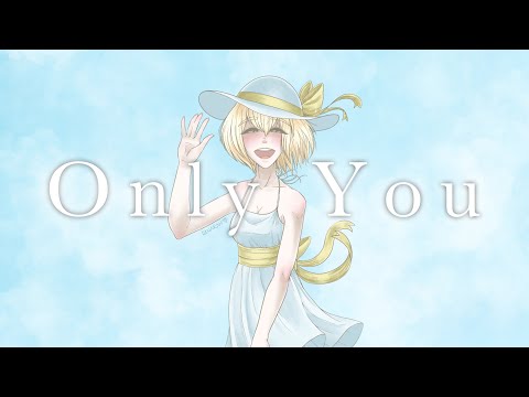 Only You