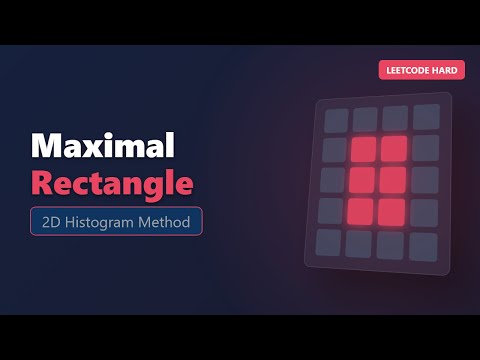 Maximal Rectangle - LeetCode Hard Solution Explained (2D Histogram Approach)