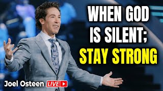 Download Lagu Joel Osteen Sermons 2026 🔴 When God Is Silent; Stay Strong 🙏💝 God's Messages Today For You! MP3