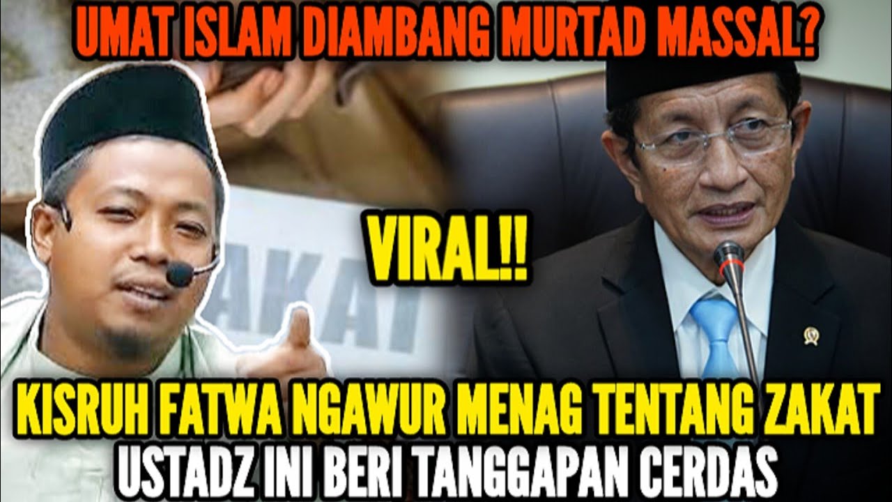 🔴 VIRAL ‼️KISRUH KARENA FATWA NGAWUR MENAG TENTANG ZAKAT, USTADZ INI BERI TANGGAPAN CERDAS 