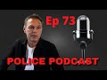 Cop Podcast | #clintonjaws 73