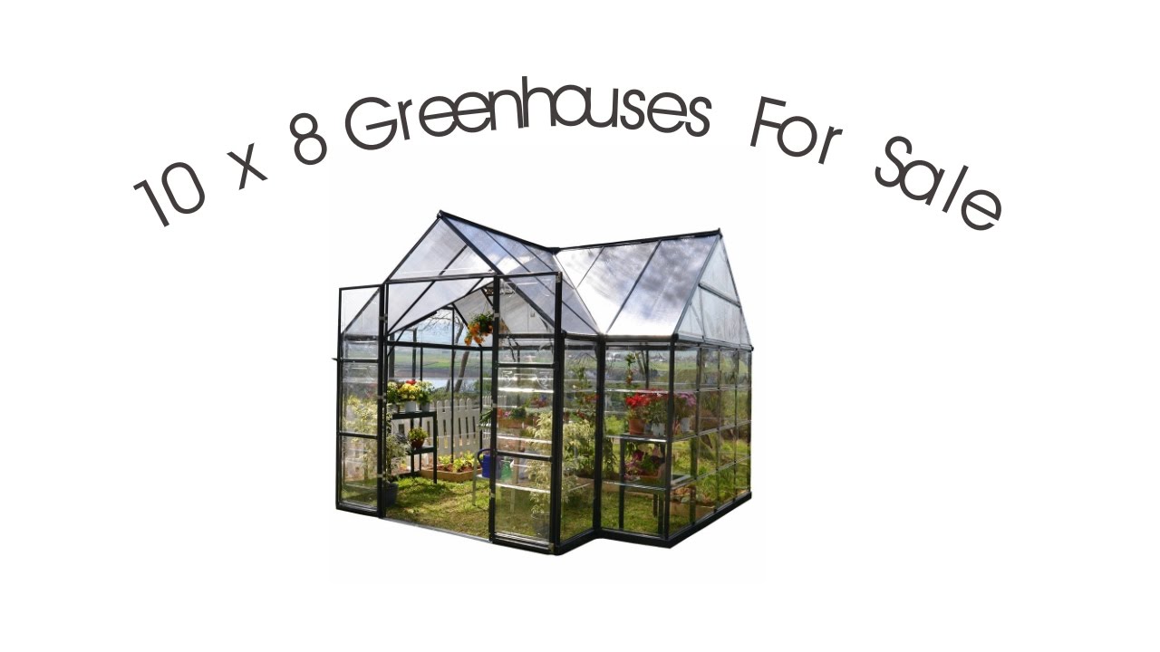 10x8 Greenhouses For Sale YouTube
