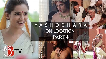 Yashodhara Film On Location Part 4
