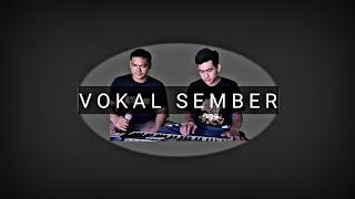 GELANDANGAN | VOKAL SEMBER