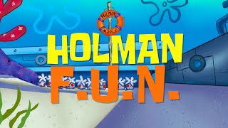 The F.U.N. Song by Holman Teachers