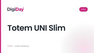 Digiday - Totem Uni Slim