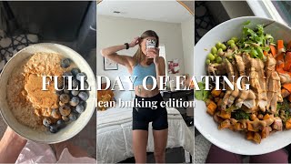 WHAT I EAT IN A DAY LEAN BULKING │ easy healthy meal ideas