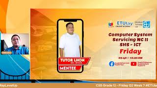 CSS Grade 12  - Friday Q2 Week 7 #ETUlayLevelUp #Quarter2
