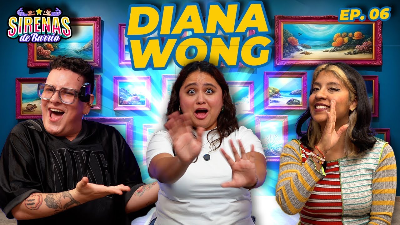 🧜🏽‍♀️ DIANA WONG: “Del cubículo al chismecito candente ” 🖇️😏 llega a Sirenas – Ep.06 #AbrazoDeCopas🍷