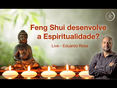 Posso me espiritualizar com o Feng Shui? - Live