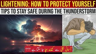 How to Protect Yourself from Lightning Strikes | THE THUTH INTERNATIONAL