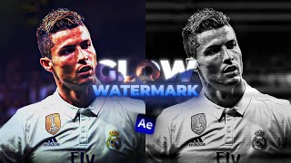 How To Make a Glowing Watermark I After Effects Tutorial