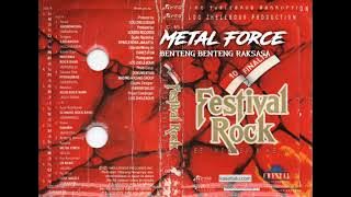 Metal Force - Benteng Benteng Raksasa #FestivalRock #MetalForce #logzhelebour