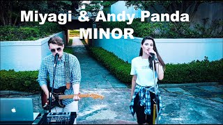 Miyagi & Andy Panda - MINOR COVER(Мияги кавер||Рок версия)