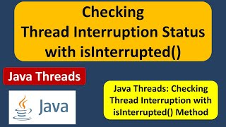 Celebrity Checking Thread Interruption Status with isInterrupted() | Java Threads Tutorial Profile