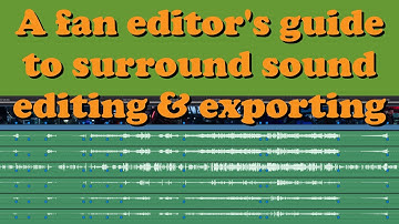 5.1 surround sound - a fan editor