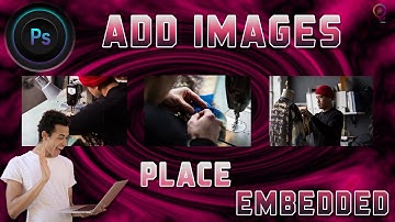 Add Images to a Layered Design (Place Embedded..)   in Adobe Photoshop