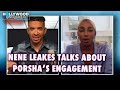 NeNe Leakes on Porsha Williams' Engagement | Hollywood Unlocked