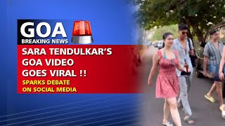 Sara Tendulkar Spotted In Goa Sparks Debate On Social Media Heres Why