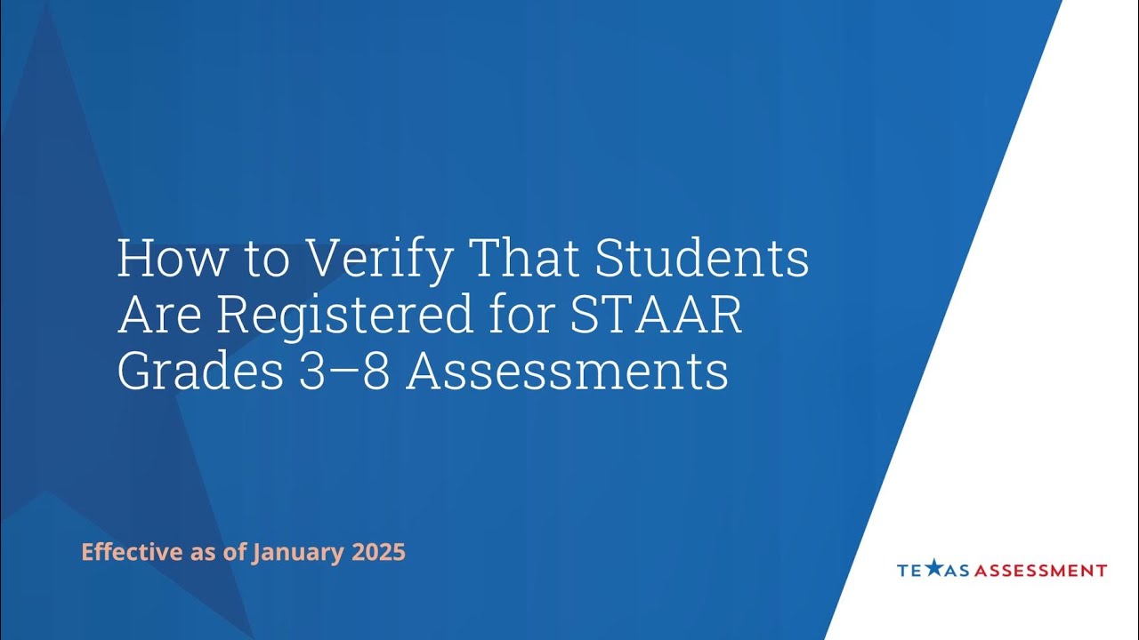 How to Verify That Students are Registered for STAAR Grades 3-8 (January 2025)