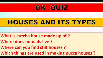 GK Quiz |Houses and its types quiz |Quiz on kinds of houses |GK Questions |Multiple choice |EVS|Quiz