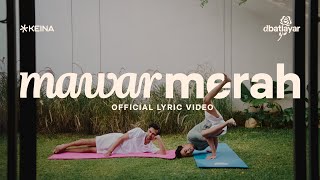 Video thumbnail of "dbatlayar - Mawar Merah (Official Lyric Video)"