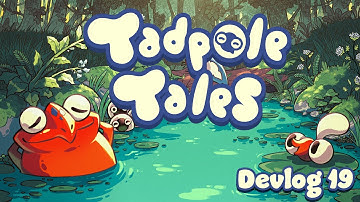 2D Hand Drawn Unity Game || Tadpole Tales Devlog 19