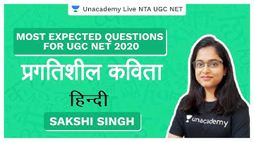 Most Expected Questions UGC NET 2020 | प्रगतिशील कविता | Hindi | Sakshi Singh | Unacademy Live
