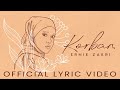 Ernie Zakri - Korban [Official Lyric Video]