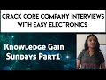 Core Company Interview Questions of Electronics|Crack Core Companies|Knowledge Gain Sundays Part1