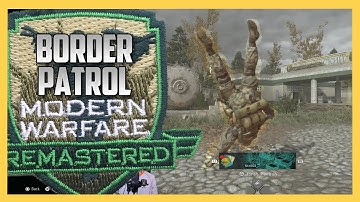BORDER PATROL on Modern Warfare Remastered - Overgrown + CoD4 Old School Mode = Slaughter | Swiftor