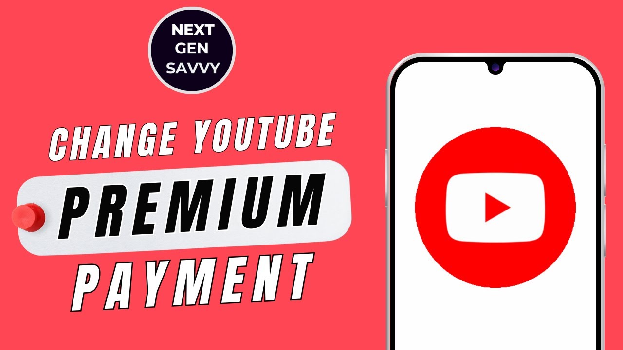 How to Change Payment Method on YouTube Premium - YouTube