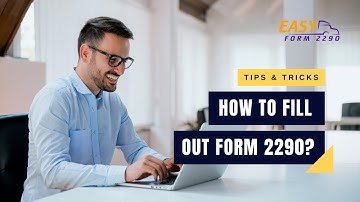 How to Fill Out Form 2290 || Easy Form 2290 || E-file Form 2290