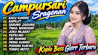 ALBUM TEMBANG CAMPURSARI KOPLO SRAGENAN TERBARU | CAMPURSARI SRAGENAN KOPLO BAS GLERR TERBARU GAYENG