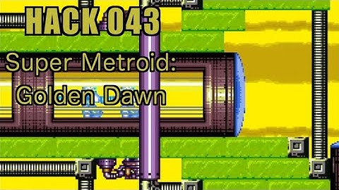 043 | Super Metroid: Golden Dawn | 2007 | Playing All Super Metroid Rom Hacks