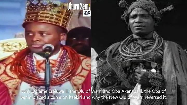 Why Ogiame Erejuwa ll the Olu of Warri & Oba Akenzua ll, the Oba of Benin placed a curse on itsekiri