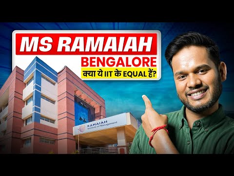 MS Ramaiah Bangalore College Kaisa Hai? | Placement, Campus, Hostel Sab Kuch”